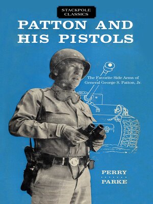 cover image of Patton and His Pistols